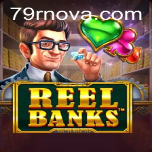 Descubra o Empolgante Mundo do Jogo ReelBanks